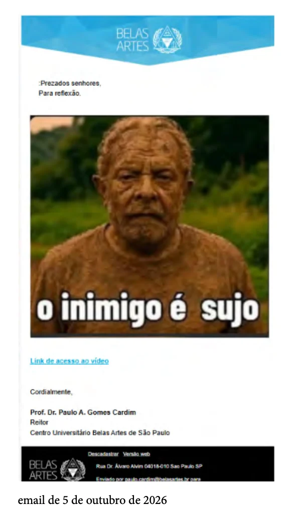 Atualização: Reitor da Belas Artes usa e-mail institucional para criticar Lula